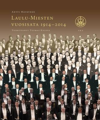 Laulu-Miesten vuosisata 1914-2014