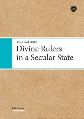 Divine Rulers in a Secular State