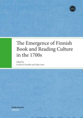 The Emergence of Finnish Book and Reading Culture in the 1700s