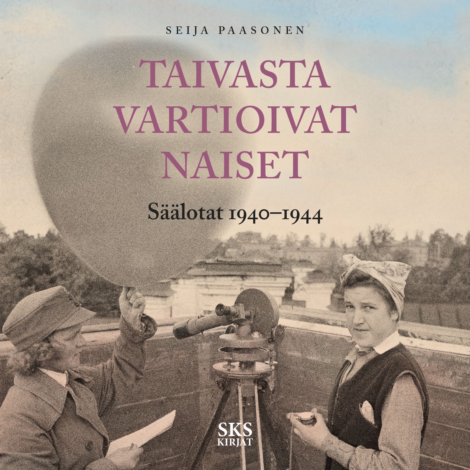 Taivasta vartioivat naiset