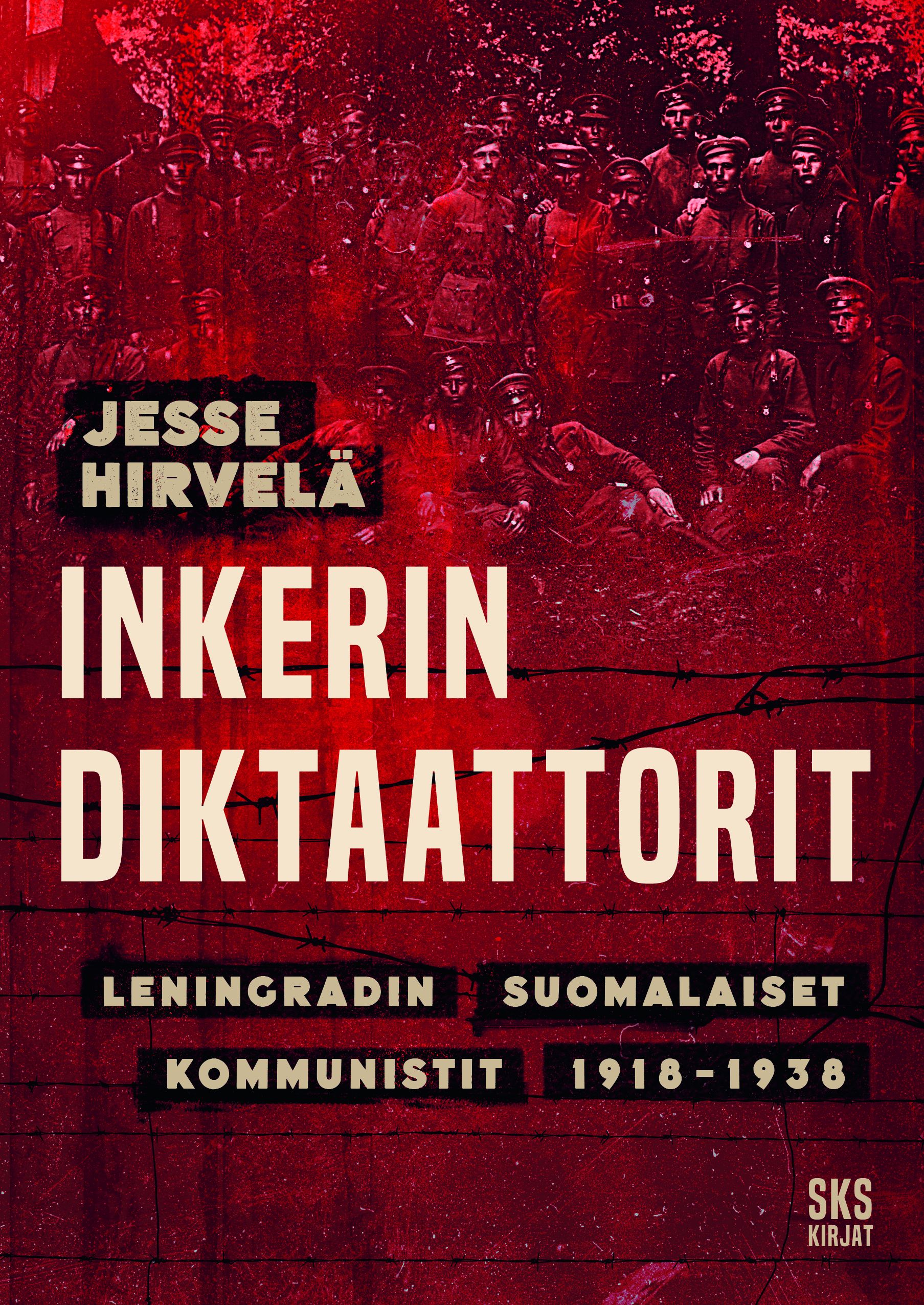 Siirry tuotesivulle Inkerin diktaattorit