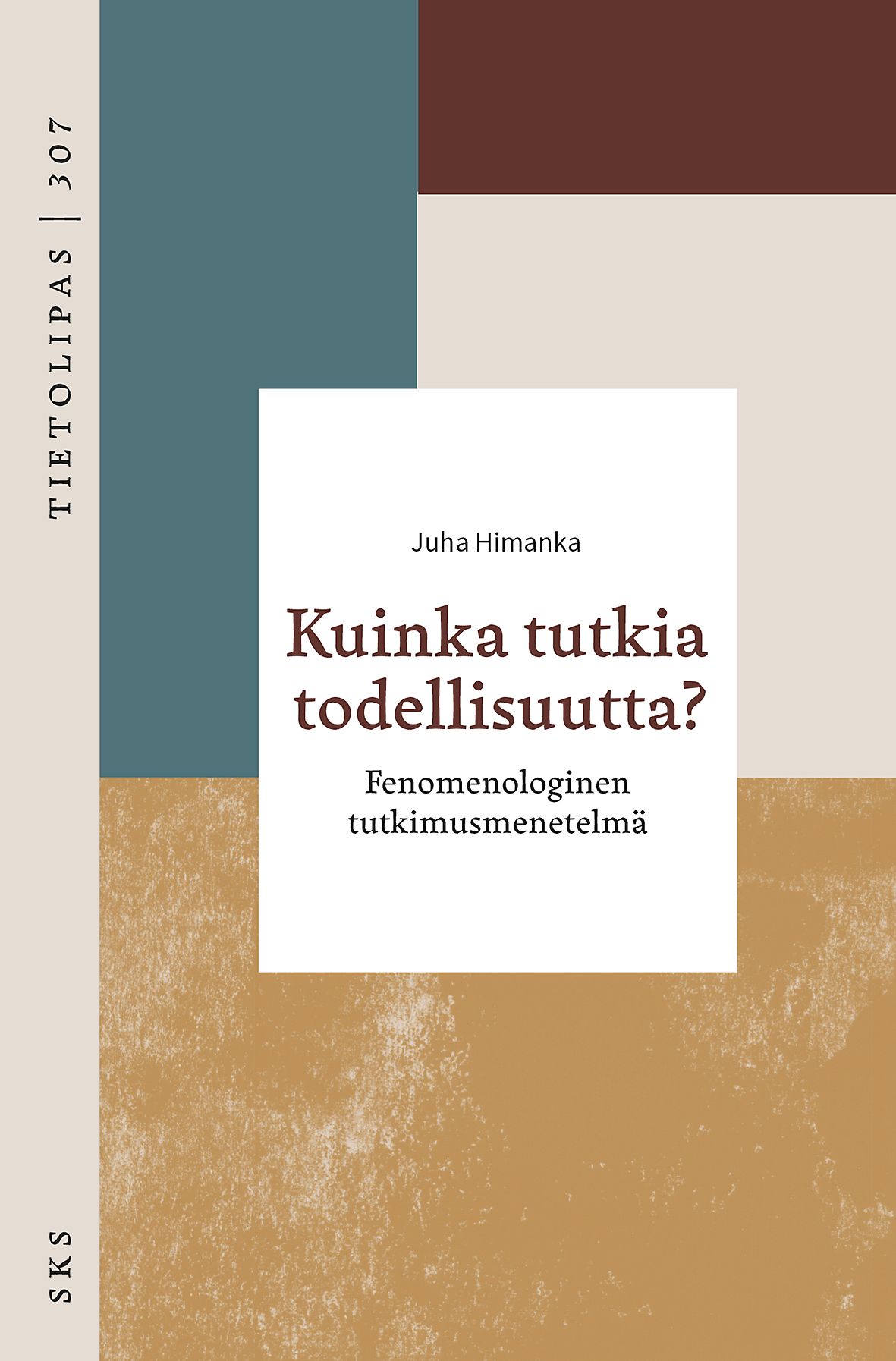 Kuinka tutkia todellisuutta?